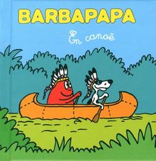 Barbapapa : en canoë