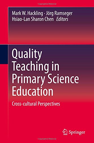 Quality Teaching in Primary Science Education: Cross-cultural Perspectives