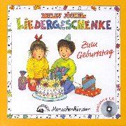 Detlev Jöckers Liedergeschenke. Buch mit Liedern, Reimen, Spielvorschlägen und CD: Detlev Jöckers Liedergeschenke, m. Audio-CDs, Zum Geburtstag, m. Audio-CD