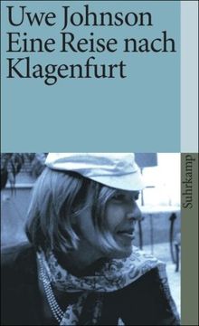 Eine Reise nach Klagenfurt (suhrkamp taschenbuch)