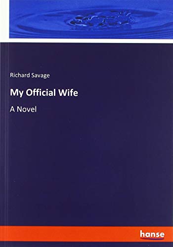 My Official Wife: A Novel