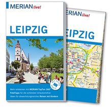 MERIAN live! Reiseführer Leipzig: Mit Extra-Karte zum Herausnehmen