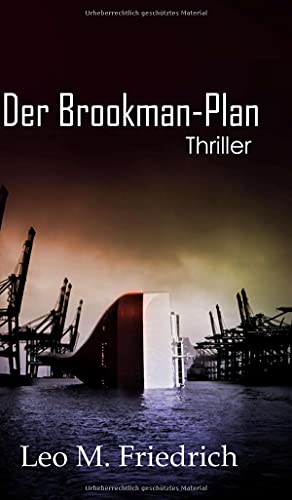 Der Brookman-Plan: Thriller