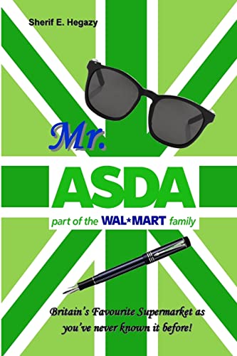 Mr. Asda: Part of the Wal Mart Family
