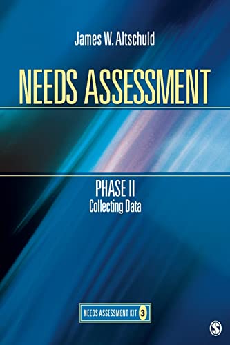 Needs Assessment Phase II: Collecting Data (Book 3) (Needs Assessment Kit, Band 3)