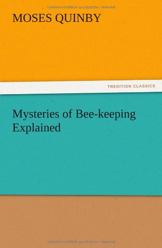Mysteries of Bee-keeping Explained