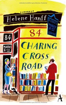 84, Charing Cross Road: Eine Freundschaft in Briefen