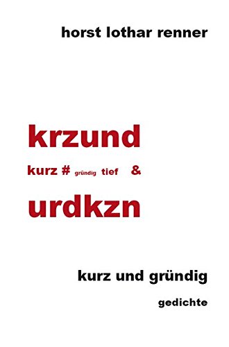 kurz und gründig: gedichte