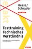 Testtraining Technisches Verständnis + eBook: Eignungs- und Einstellungstests sicher bestehen