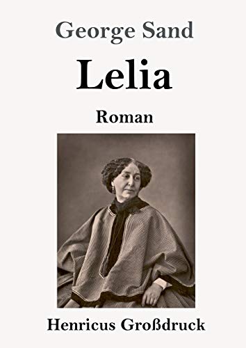 Lelia (Großdruck): Roman