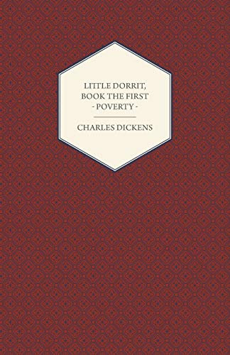 Little Dorrit, Vol I