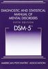 Diagnostic and Statistical Manual of Mental Disorders, Fifth Edition (Dsm-5(r))