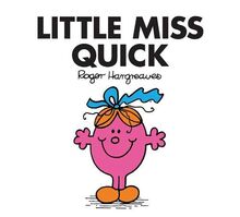 Hargreaves, R: Little Miss Quick (Little Miss Classic Library)