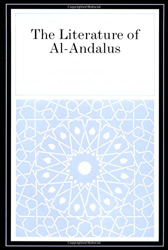 The Literature of Al-Andalus (The Cambridge History of Arabic Literature)