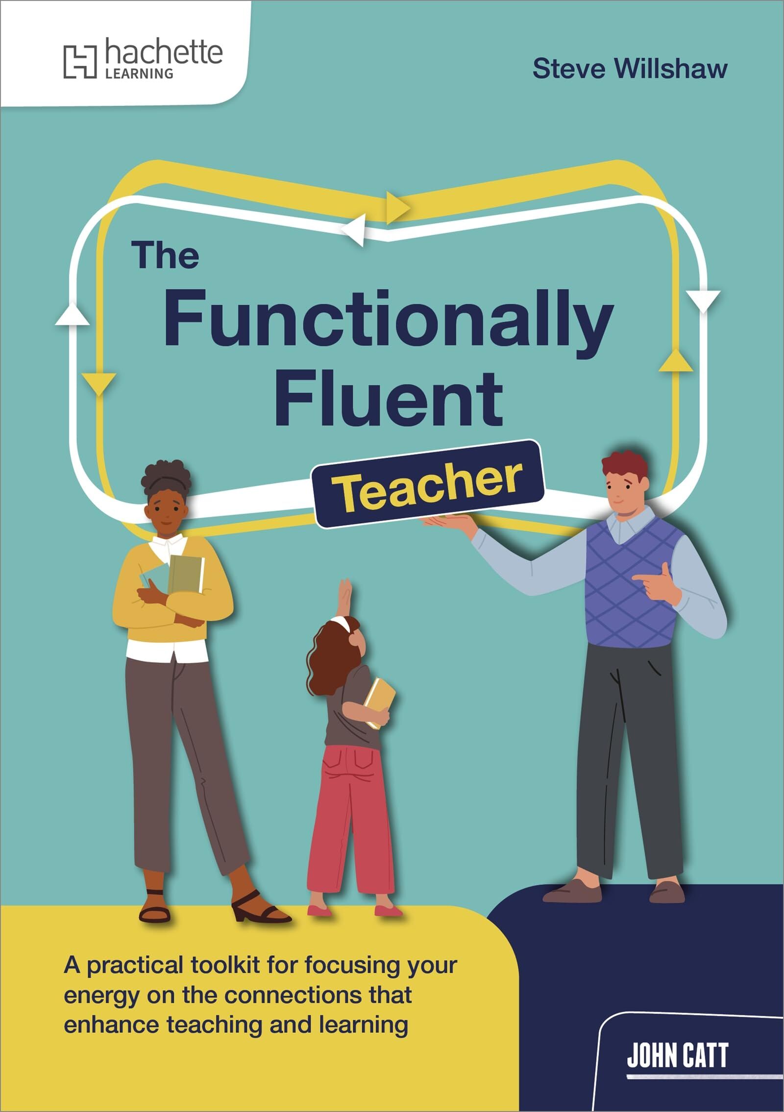 The Functionally Fluent Teacher - Neuware