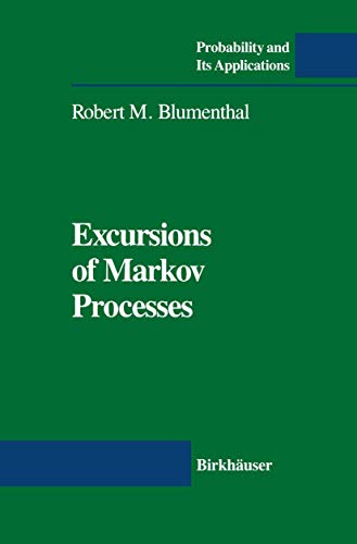 Excursions of Markov Processes (Probability and Its Applications)