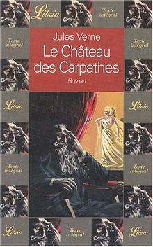 Le château des Carpathes (Librio Imaginai)