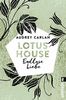 Lotus House - Endlose Liebe: Roman (Die Lotus House-Serie, Band 4)