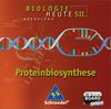 Biologie heute entdecken - Ausgabe 2004 für die Sekundarstufe II: Proteinbiosynthese: Einzelplatzlizenz: Gymnasium (Biologie heute entdecken SII)
