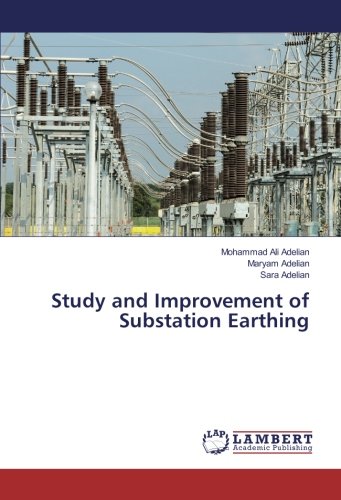 Study and Improvement of Substation Earthing