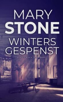 Winters Gespenst (Winter-Black-Serie, Band 5)