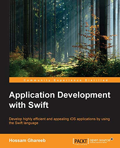 Application Development with Swift (English Edition)