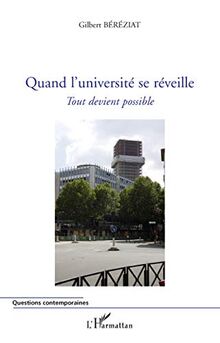 Quand l'Université se réveille : tout devient possible