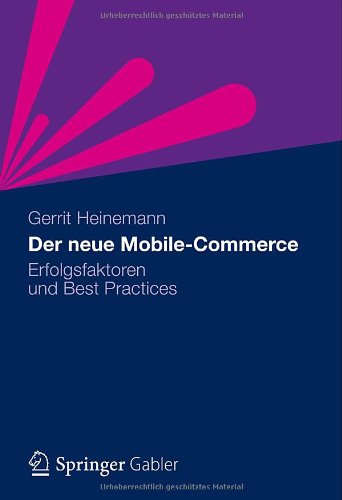 Der neue Mobile-Commerce: Erfolgsfaktoren und Best Practices