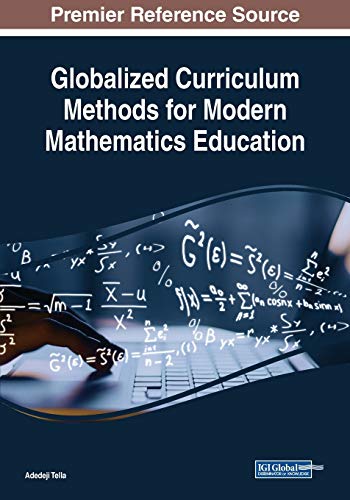 Globalized Curriculum Methods for Modern Mathematics Education