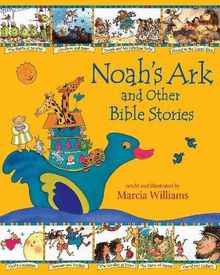 Noah's Ark and Other Bible Stories (Illustrated Classics)