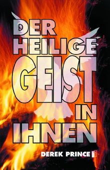 Der Heilige Geist in Ihnen