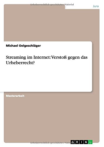 Streaming im Internet: Verstoß gegen das Urheberrecht?