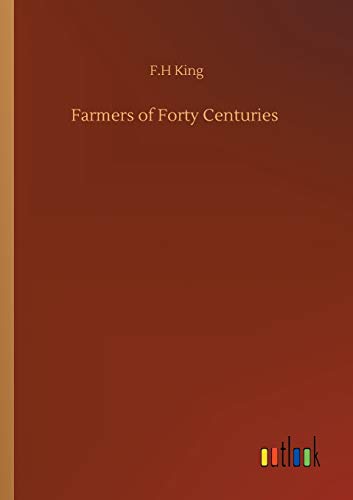 Farmers of Forty Centuries