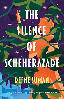 The Silence of Scheherazade