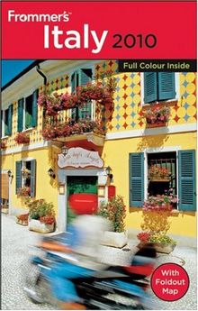 Frommer's Italy 2010: International Edition (Frommer's Color Complete Guides)