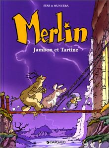 Merlin. Vol. 1. Jambon et tartine