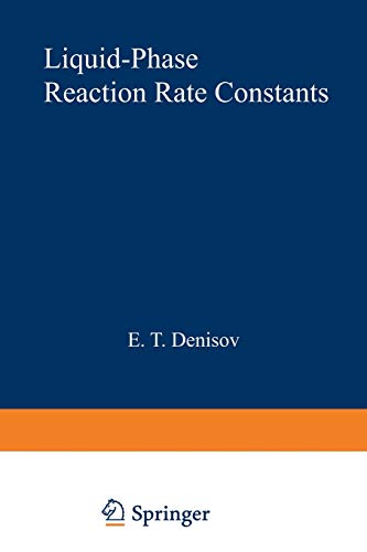 Liquid-Phase Reaction Rate Constants