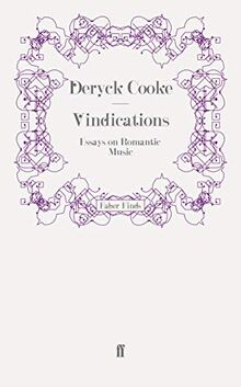 Vindications: Essays on Romantic Music