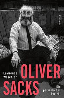 Oliver Sacks: Ein persönliches Porträt