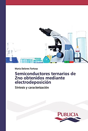Semiconductores ternarios de Zno obtenidos mediante electrodeposición: Síntesis y caracterización