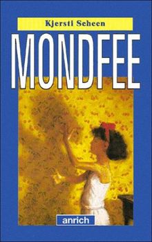Mondfee. ( Ab 14 J.)