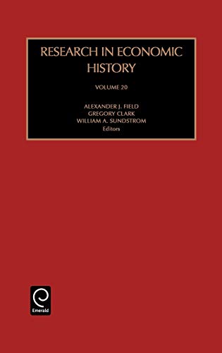 Res Economic History Rehi20h: 2001 (RESEARCH IN ECONOMIC HISTORY, Band 20)