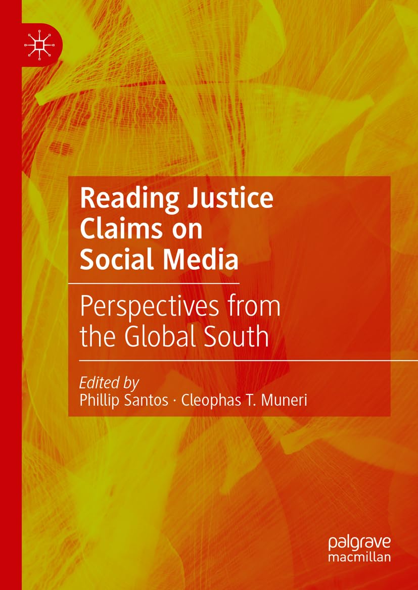 Reading Justice Claims on Social Media: Perspectives from the Global South