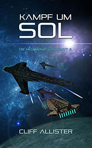 Kampf um Sol (Die Hegemonie von Krayt)