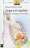 Jorge y el capitán (Barco de Vapor Blanca, Band 21)