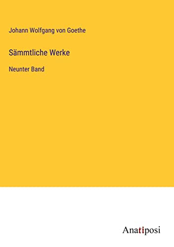 Sämmtliche Werke: Neunter Band