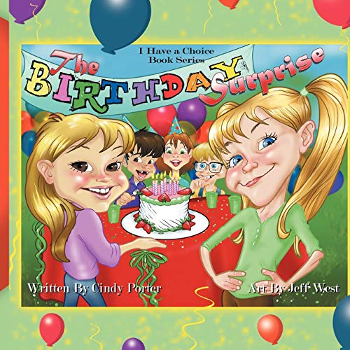 The Birthday Surprise, Book Series: I Have A Choice