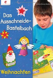 Das Ausschneide-Bastelbuch Weihnachten
