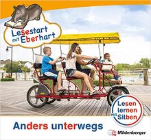Lesestart mit Eberhart: Anders unterwegs: Themenhefte für Erstleser, Lesestufe 1 (Lesestart mit Eberhart: Lesen lernen mit Silben - Themenhefte für Erstleser - 5 Lesestufen - je 10 Hefte)