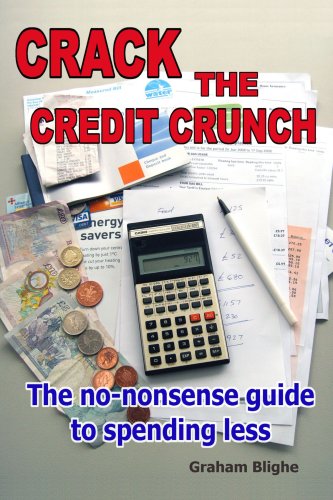 Crack The Credit Crunch